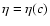 $\eta = \eta(c)$