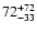 $\rm 72^{+72}_{-33}$