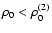 $\rho_0 < \rho_0^{(2)}$