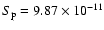 $S_{\rm p}=9.87\times 10^{-11}$