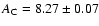 $A_{\rm C} =
8.27 \pm 0.07$