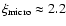 $\xi_{\rm micro} \approx 2.2$