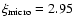 $\xi _{\rm micro} = 2.95$