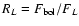 $R_{L} = F_{\rm bol}/F_{L}$