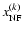 $x^{(k)}_{\rm NF}$