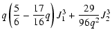 $\displaystyle q \left(\frac56 -
\frac{17}{16} q \right) J_{1}^3 +
\frac{29}{96 q^{2}} J_{2}^3$