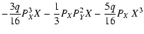 $\displaystyle - \frac{3 q}{16} P_{X}^3 X - \frac13 P_{X} P_{Y}^2 X
- \frac{5 q}{16} P_{X}\ X^3$