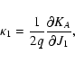 \begin{displaymath}\kappa_{1} = \frac1{2q}\frac{\partial K_{A}}{\partial J_{1}},\end{displaymath}