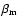 $\beta_{\rm m}$