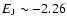 $E_{\rm J} \sim -2.26$