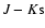 $J-K{\rm s}$