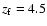 $z_{\rm f}=4.5$