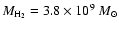 $M_{\rm H_{2}} = 3.8\times 10^9~M_{\odot}$