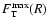$F_{\rm T}^{\max}(R)$