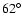 $62^{\circ}$