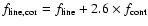 \(f_{{\rm line,cor}}=f_{{\rm line}}+2.6 \times
f_{{\rm cont}}\)