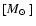 $[\mbox{$M_\odot$ }]$