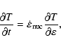 \begin{displaymath}%
\frac{\partial T}{\partial t} = \dot{\varepsilon}_{\rm nuc}
\frac{\partial T}{\partial \varepsilon},
\end{displaymath}
