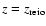 $z=z_{\rm reio}$