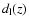 $d_{\rm l}(z)$