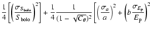 $\displaystyle \frac{1}{4}\left[
\left( {\frac{{\sigma _{S_{\rm bolo} } }}{{S_{\...
...ht)^2+ \left( {b\frac{{\sigma _{E_{\rm p} } }}{{E_{\rm p} }}} \right)^2 \right.$