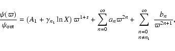 \begin{displaymath}%
\frac{\psi(\varpi)}{\psi_{\rm out}} = \left( A_1 + \gamma_{...
...tyle n \ne n_1}\end{array}}^\infty{\frac{b_n}{\varpi^{2n+1}}},
\end{displaymath}