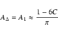 \begin{displaymath}%
A_\Delta = A_1 \approx \frac{1-6C}{\pi}
\end{displaymath}