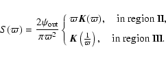 \begin{displaymath}%
S(\varpi) = \frac{ 2 \psi_{\rm out}}{\pi \varpi^2}\left \{
...
...{\varpi}\right), \quad {\rm in~region~III}.
\end{array}\right.
\end{displaymath}
