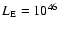 $L_{\rm E} =
10^{46}$