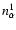 $n^1_{\alpha}$
