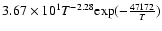 $3.67\times10^{1}T^{-2.28}{\rm exp}(-\frac{47172}{T})$