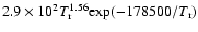 $2.9\times10^2T_{\rm r}^{1.56}{\rm exp}(-178500/T_{\rm r})$