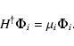 \begin{displaymath}%
H^\dag\vec{\Phi}_i = \mu_i \vec{\Phi}_i.
\end{displaymath}