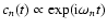 $c_n(t)\propto \exp(\hbox{i} \omega_n t)$
