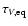 $\tau_{V,{\rm eq}}$