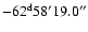 $\rm -62^d58'19.0''$