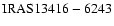 $\rm IRAS13416-6243$