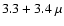 $3.3 + 3.4~\mu$
