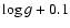 $\log{g}+0.1$