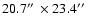 $20.7\hbox{$^{\prime\prime}$ }\times23.4\hbox{$^{\prime\prime}$ }$