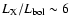 $L_{\rm X}/L_{\rm bol} \sim 6$