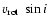 $v_{\rm rot}~\sin i$