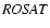 $\it ROSAT$