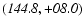 $\it (144.8,+08.0)$