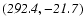 $\it (292.4,-21.7)$