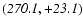 $\it (270.1,+23.1)$