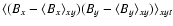 $\langle (B_x-\langle B_x \rangle_{xy}) (B_y-\langle B_y \rangle_{xy})
\rangle_{xyt}$