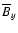$\overline {B}_y$