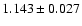 $ 1.143 \pm 0.027$