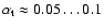 $\alpha_{\rm t}\approx0.05\ldots0.1$